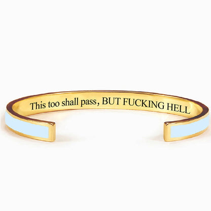This Too Shall Pass Color Cuff Bracelet