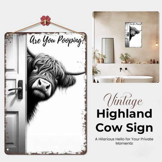 Vintage Highland Cow Sign – Funny"Are You Pooping?" Wall Decor😂