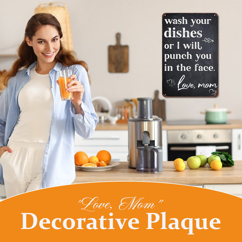 "Wash Your Dishes" Decorative Plaque