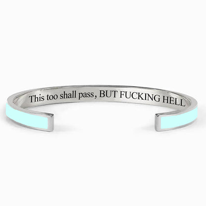 This Too Shall Pass Color Cuff Bracelet