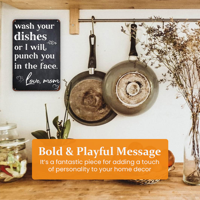 "Wash Your Dishes" Decorative Plaque