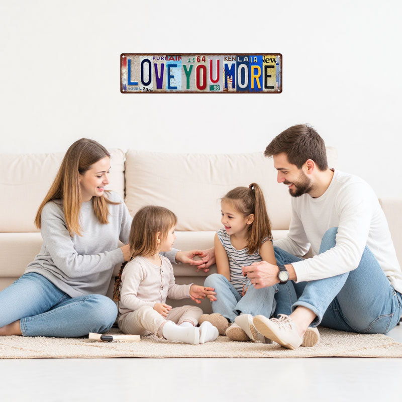 ❤️ Love You More Vintage Wall Sign
