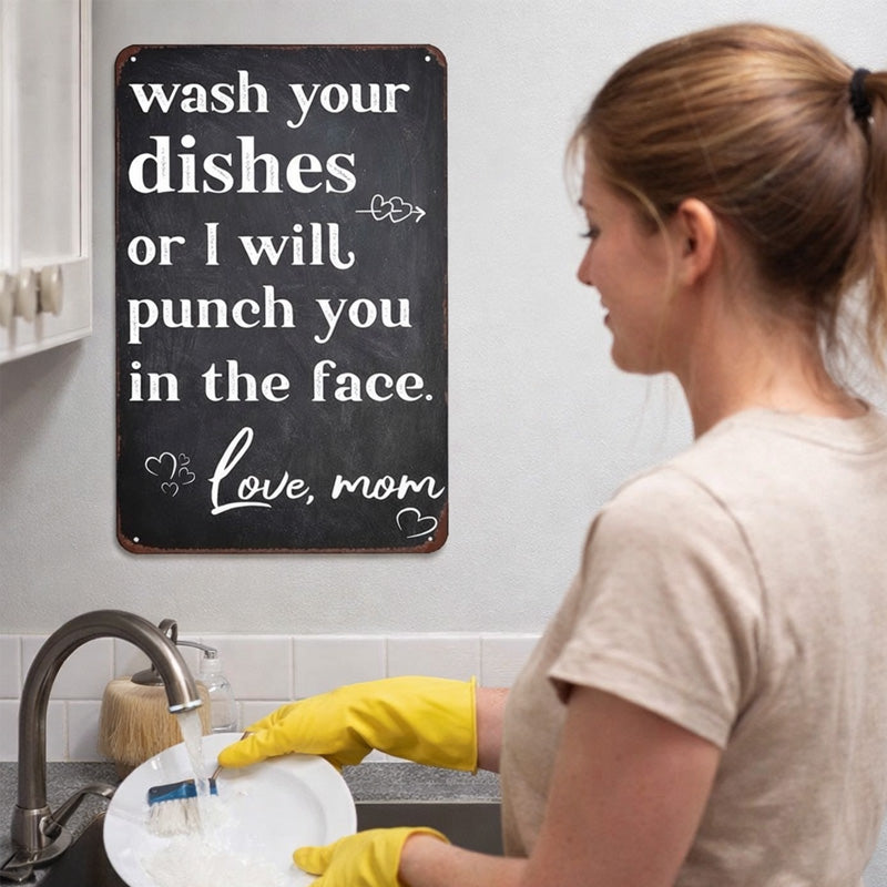 "Wash Your Dishes" Decorative Plaque