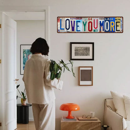 ❤️ Love You More Vintage Wall Sign