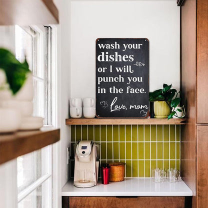 "Wash Your Dishes" Decorative Plaque